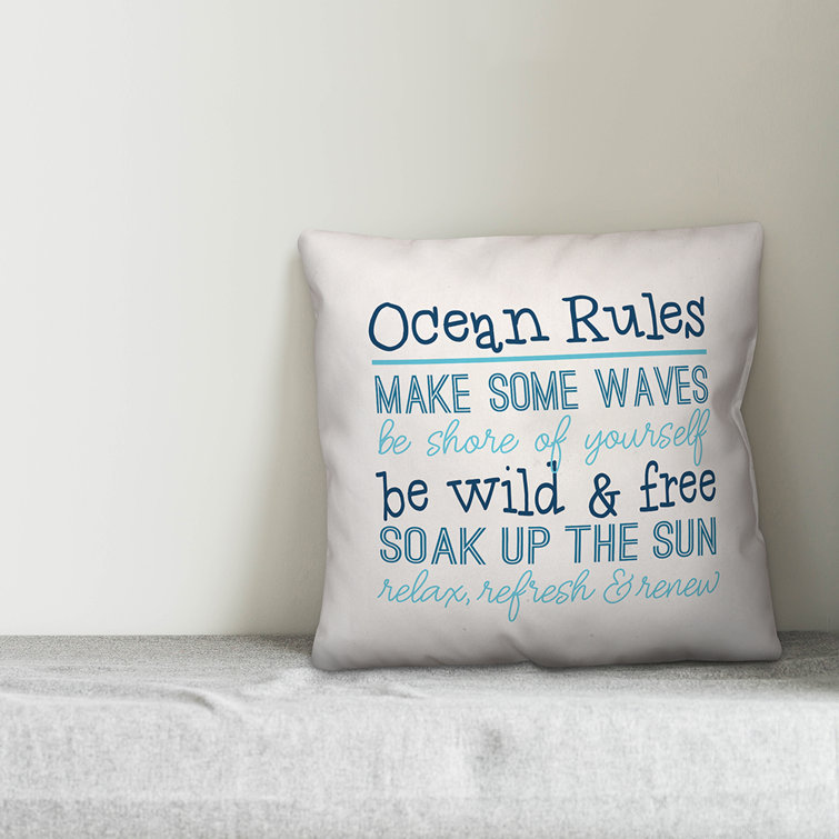 Highland Dunes Loftin Ocean Rules Indoor/Outdoor Throw Pillow & Reviews